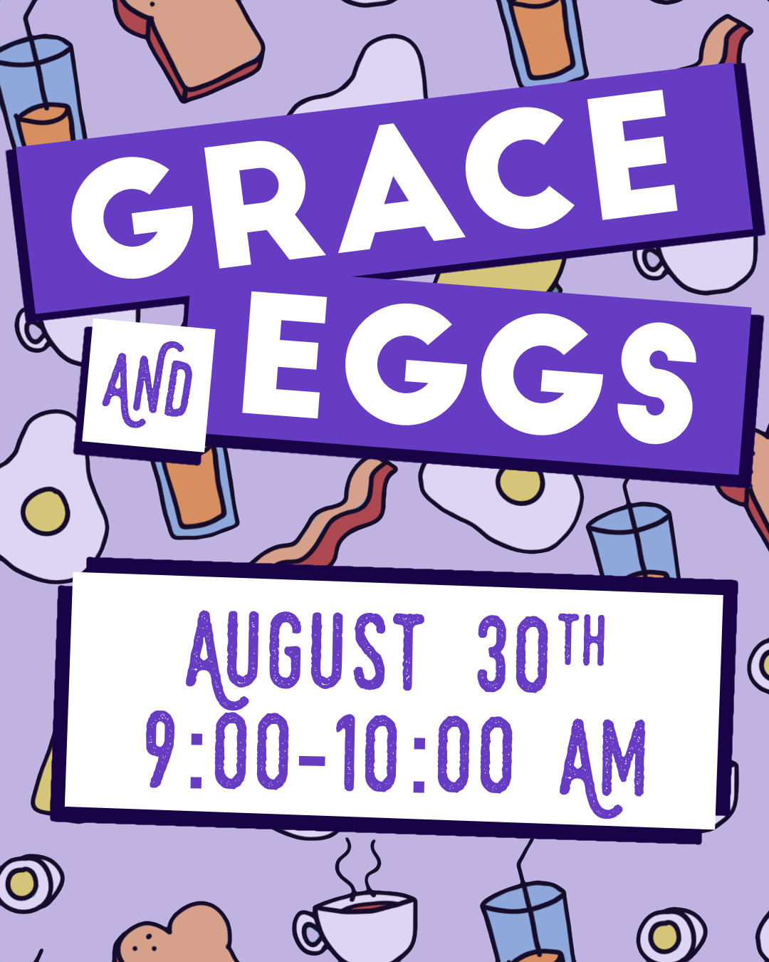 Grace and Eggs SQ45 Aug 2026